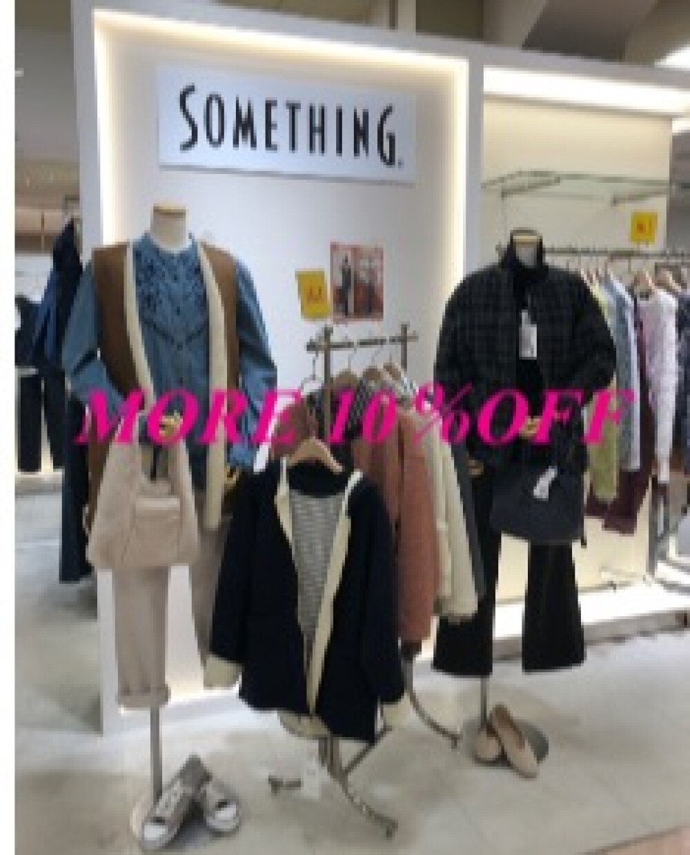 〈SOMETHING〉MORE 10％ OFFに♪