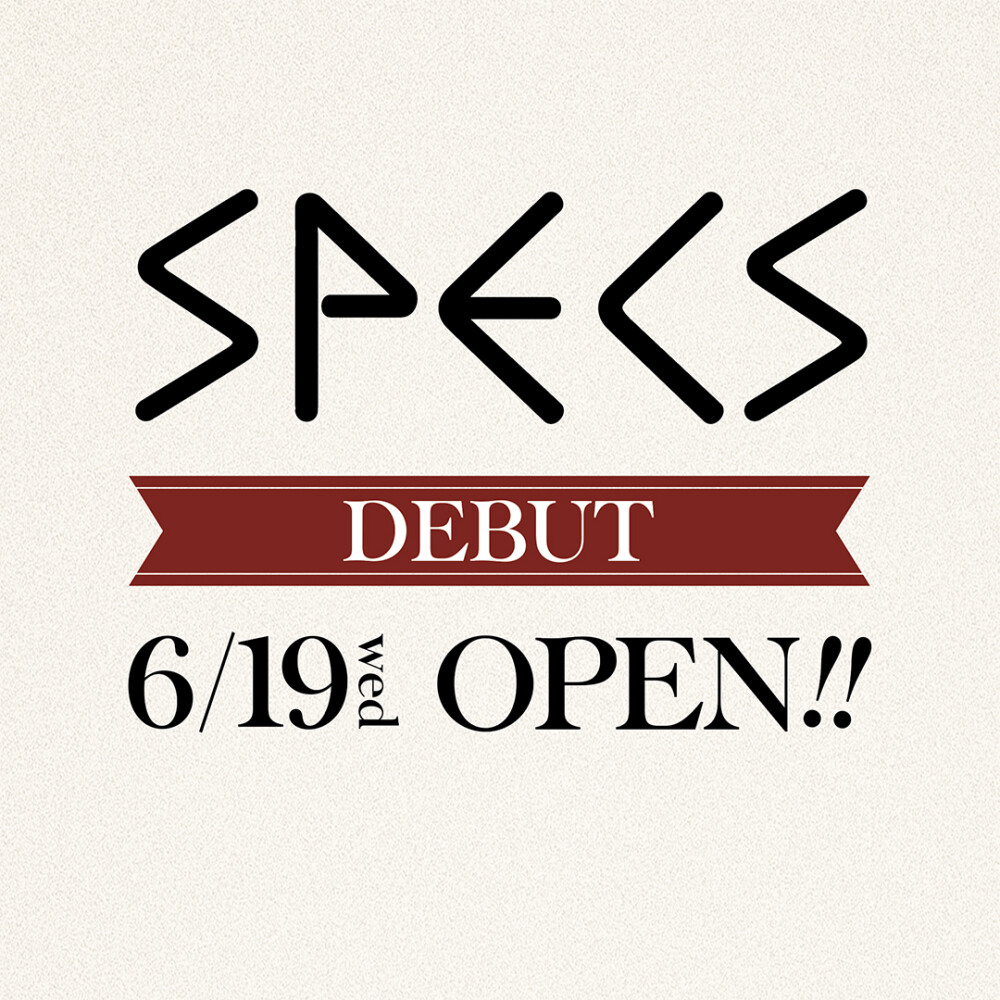 NEW OPEN！スペックス SPECSオグラ眼鏡店
