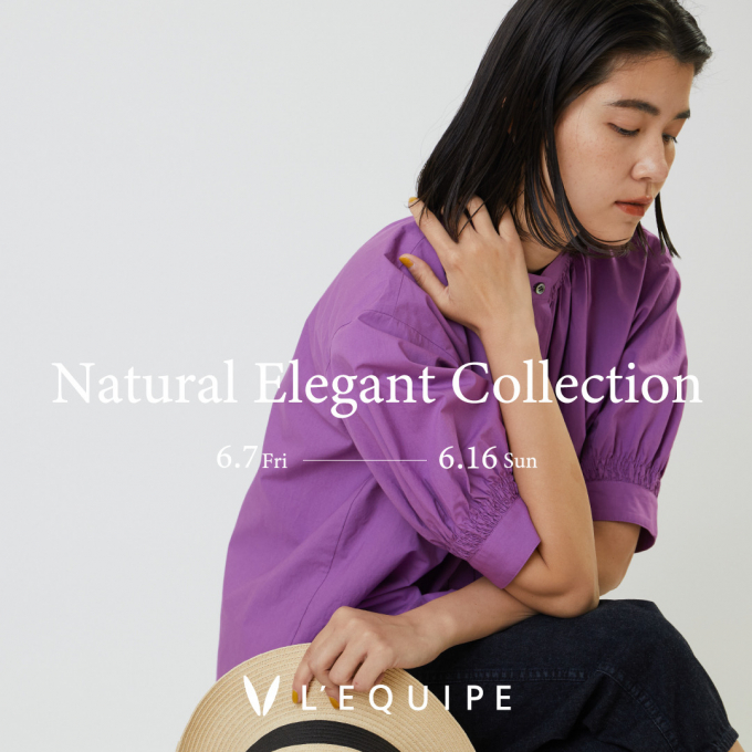 〈レキップ〉Natural  Elegant  Collection