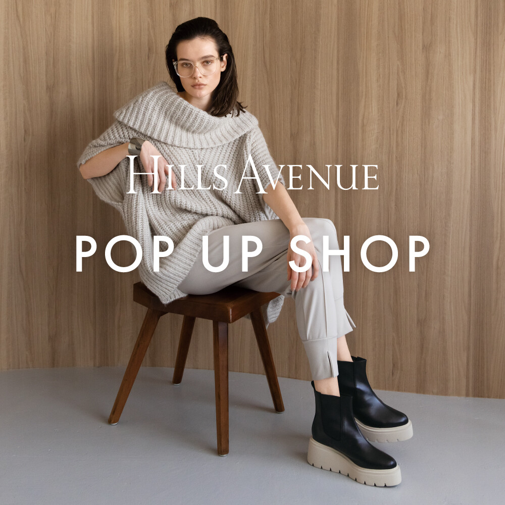 【予告】ヒルズアヴェニュー	POPUP開催！