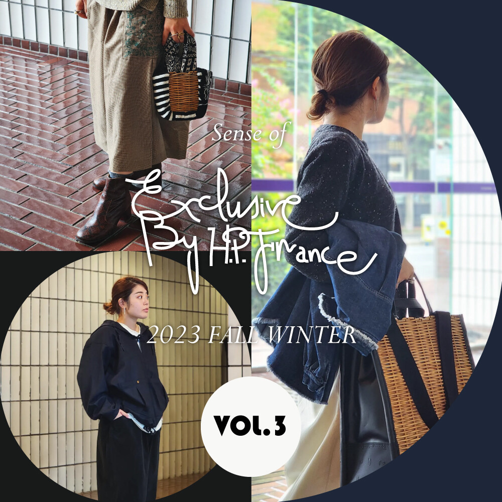 Sense of Exclusive By H.P.FRANCE 2023 FALL WINTER　vol.3