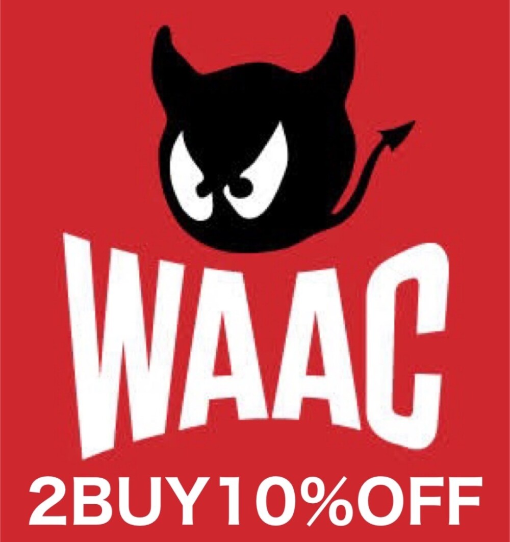 WAAC 2BUY10％OFF！！