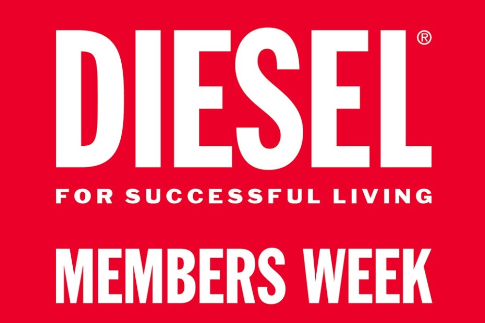 『 DIESEL MEMBERS WEEK 』