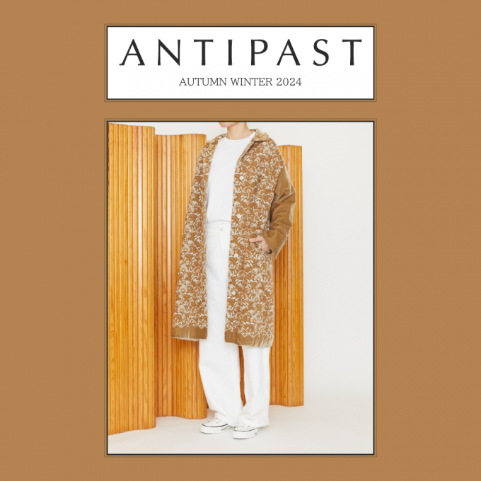 ＜ANTIPAST ＞ AUTUMN WINTER 2024  第二弾入荷！