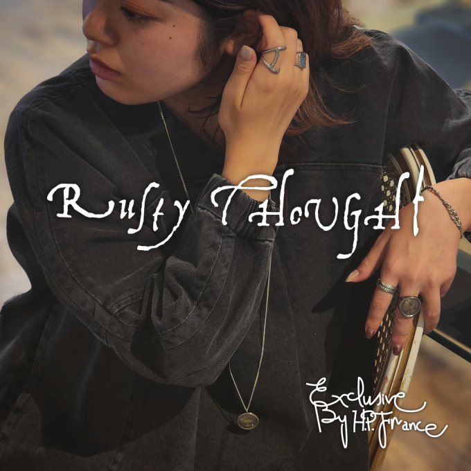 Rusty Thought 新作入荷！