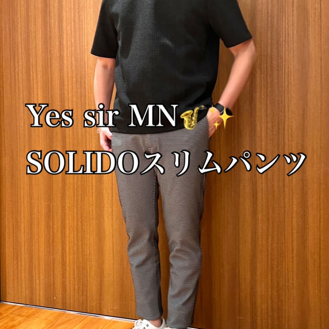 Yes sir MN🎷✨️ × SOLIDOスリムパンツ