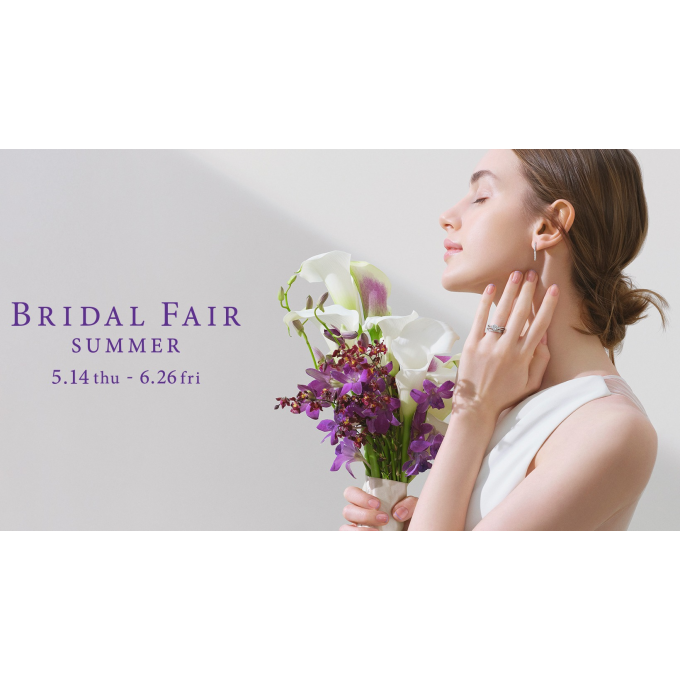 ☆BRIDAL FAIR SUMMER☆